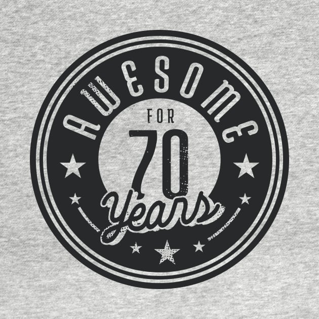 Vintage Awesome for 70 Years // Retro 70th Birthday Celebration B by Now Boarding